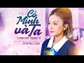 Lagu CÓ MÌNH VÀ TA - NGUYỄN VĨ | COVER ÚT NHỊ MINO | ♫ Một Sương Hai Nắng Dãi Dầu Cùng Nhau
