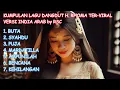 KUMPULAN LAGU DANGDUT H  RHOMA TER-VIRAL VERSI INDIA ARAB by RSC