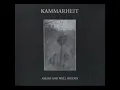 Kammarheit - The Ruins and The Serene