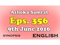 Chakravartin Ashoka Samrat Eps 356 - 9th June 2016 Sinopsis