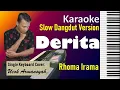 Download Lagu Derita | Rhoma Irama | Karaoke Lagu Slow Dangdut | Single Keyboard Cover + Lirik