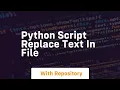 python script replace text in file