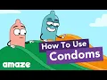 Condoms How To Use Them Effectively