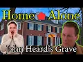 Home Alone - John Heard s Grave