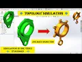 Solidworks simulation Topology optimization artist 009