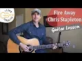 Fire Away - Chris Stapleton