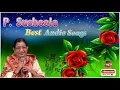 Lagu P . Susheela Hit Songs | Tamil Audio Full Songs | Golden Hit Songs | Bicsto ( Media ) | Part -1