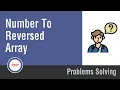 Arabic Problems Solving With PHP - Number To Reversed Array