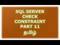 Create Alter Drop Check constraint in sql server - Part 11 Tamil