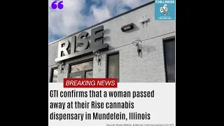 - Body found in Rise dispensary Mundelein Illinois