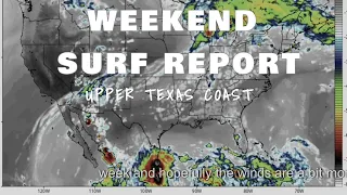 Weekend Surf Report X Tropical Storm Alberto