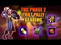 Prot Pally Phase 2 Gearing TBC Classic Anni