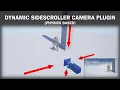 Dynamic Side Scroller Platformer Camera Plugin for UE4 Physics-Based