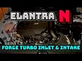 2025 Elantra N Forge inlet and Intake installation