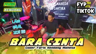 bara cinta jangan di lihat kalau gak mau nangis cover faris kendang