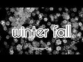 Download Lagu L'Arc~en~Ciel - winter fall (Romaji/English) MP3