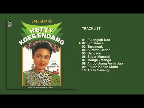 Download MP3 Hetty Koes Endang - Album Lagu Minang Pulanglah Uda | Audio HQ