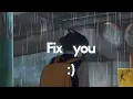Download Lagu Fix you - Coldplay (TikTok version 🎧)