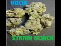Delicious Strain Mochi Kush Strain Cannabis Review AAAA Cannabis 30 thc