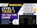 Cognifyz Technologies Java Internship Level 2 Task 1 Tic-Tac-Toe Game in Java