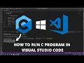 How to Run C in Visual Studio Code on Windows 10 2021 Best Code Editor