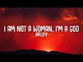 Lagu Halsey - I Am Not A Woman, I'm A God (Lyrics)