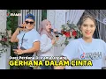Duet Terbaru Nia Dirgha Ft Nasroel Gerhana Dalam Cinta Irama Dopang Live Belaka 2025