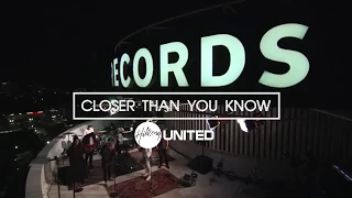 Download Hillsong UNITED - Closer Than You Know MP3