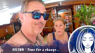 SSL504 ~ Time for a change…