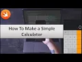 How To Make A Simple Calculator in Xcode using Swift