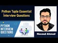 Python Interview Questions Python Tutorial Python Tuple Essential Interview Questions