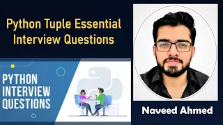 Python Interview Questions Python Tutorial Python Tuple Essential Interview Questions