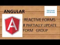 ANGULAR 15 HOW TO PARTIALLY UPDATE FORM