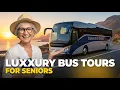 11 Tips On Diamond Bus Tours For Seniors