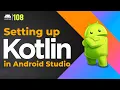 Android Kotlin - How to Setup Kotlin in Android Studio Android Tutorial