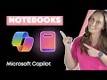 Copilot Notebooks Full Tutorial 2026