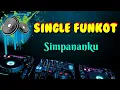 Simpananku (Govinda ) _ Dennie Rmx _ Single Funkot