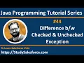 44 Java Difference between checked and unchecked exception in java by Sanjay Gupta