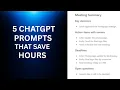 5 ChatGPT Prompts That Will Save You Hours Every Week