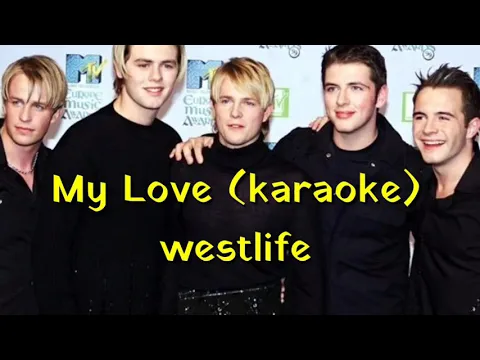 Download MP3 My love (karaoke) - West life