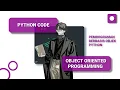 APA ITU OOP PEMROGRAMAN BERBASIS OBJEK PYTHON