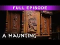 Download Lagu Haunted Cabinet | FULL EPISODE! | S10EP6 | A Haunting