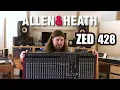 ANALOG MIXING ON THE ALLEN HEATH ZED 428 TOBI TWEAKS EP 4