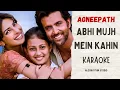 Download Lagu ABHI MUJH MEIN KAHIN - Agneepath || Karaoke with Lyrics || AlgoRhythm Studio