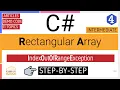 C Rectangular Array 2D IndexOutOfRangeException Demo