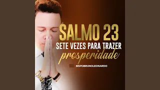 Salmo 23 Sete Vezes para Trazer Prosperidade