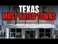 12 Most HATED Towns in Texas Will Genuinely Shock You