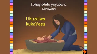 36 the birth of jesus xhosa