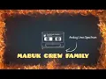 MABUK CREW FAMILY - UPDATE STATUS (LAGU JADUL HIPHOP KEI MALUKU TENGGARA)