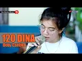 120 DINA - DEBY CANTIKA || TEAM SAMBUNG MANGAN